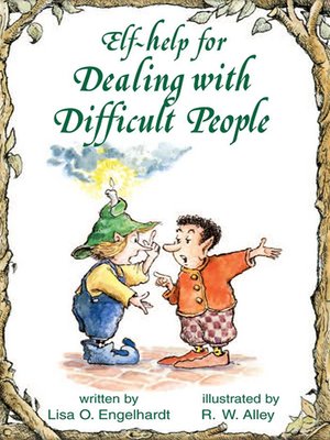 cover image of Elf-help for Dealing with Difficult People